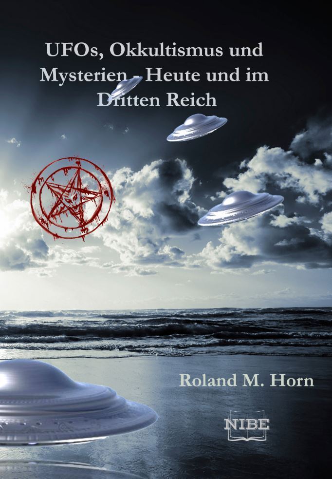 Cover: UFOs-Okkultismus und Mysterien - Heute und im Dritten Reich